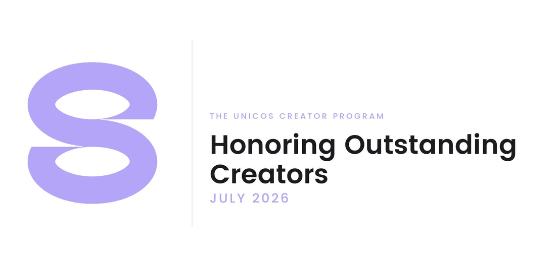 Honoring Outstanding Creators — UNICOS Celebrates Five Standout Voices from July